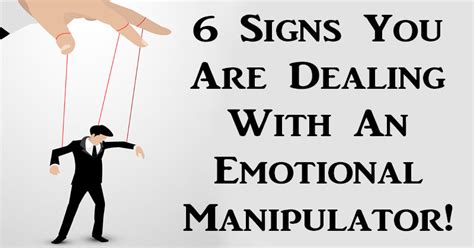 signs youre dating an emotional manipulator